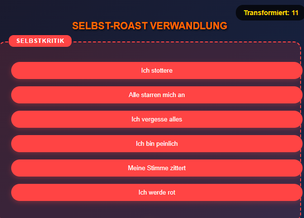 Selbstroast Selbstroast Redeangst