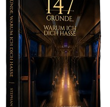 147 Gründe, warum ich dich hasse