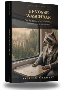 Genosse Waschbär Band 11 – Der konservative Waschbär