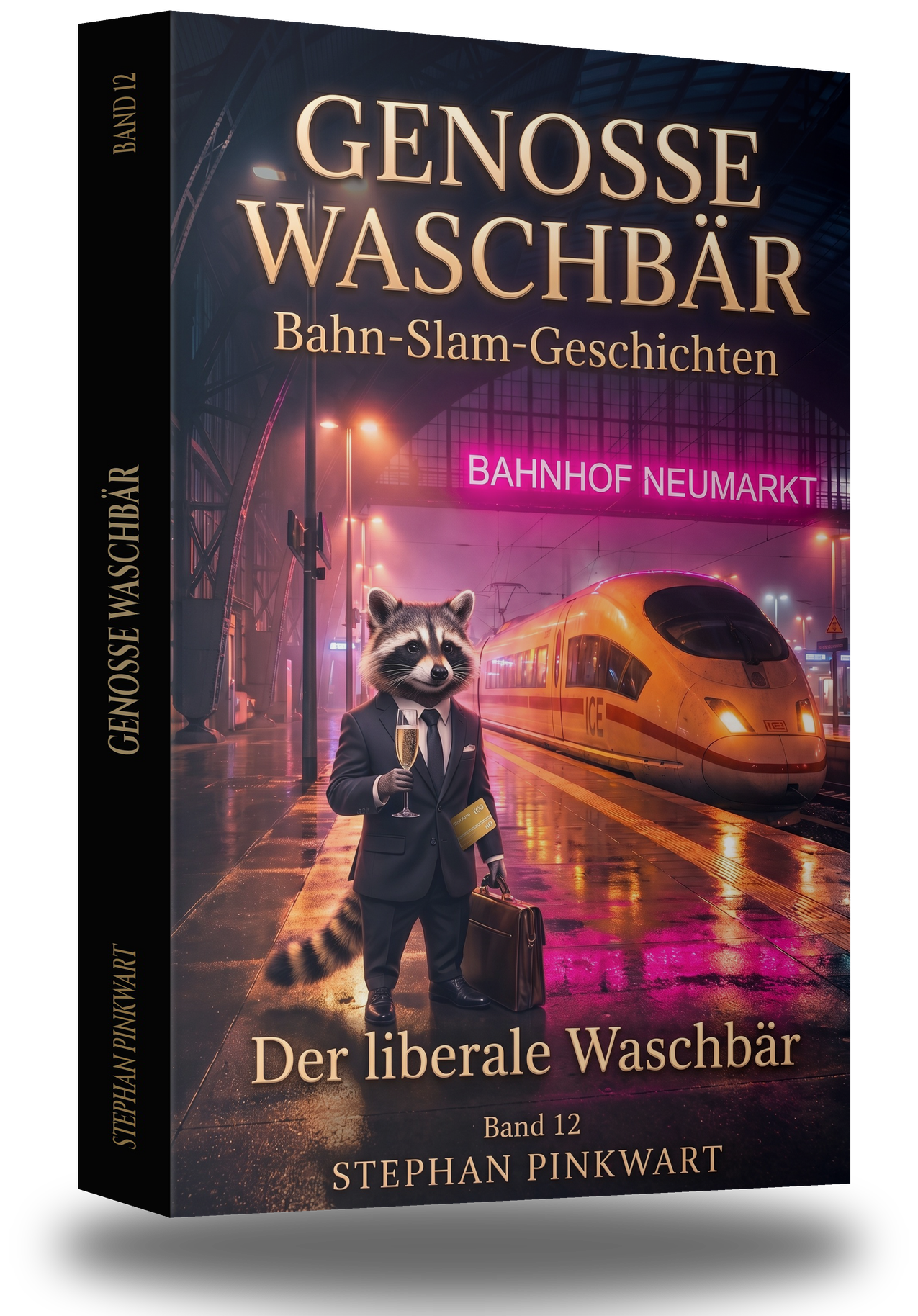 Genosse Waschbär Band 12 – Der liberale Waschbär