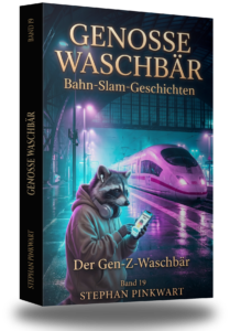 Genosse Waschbär Band 19 – Der Gen-Z-Waschbär