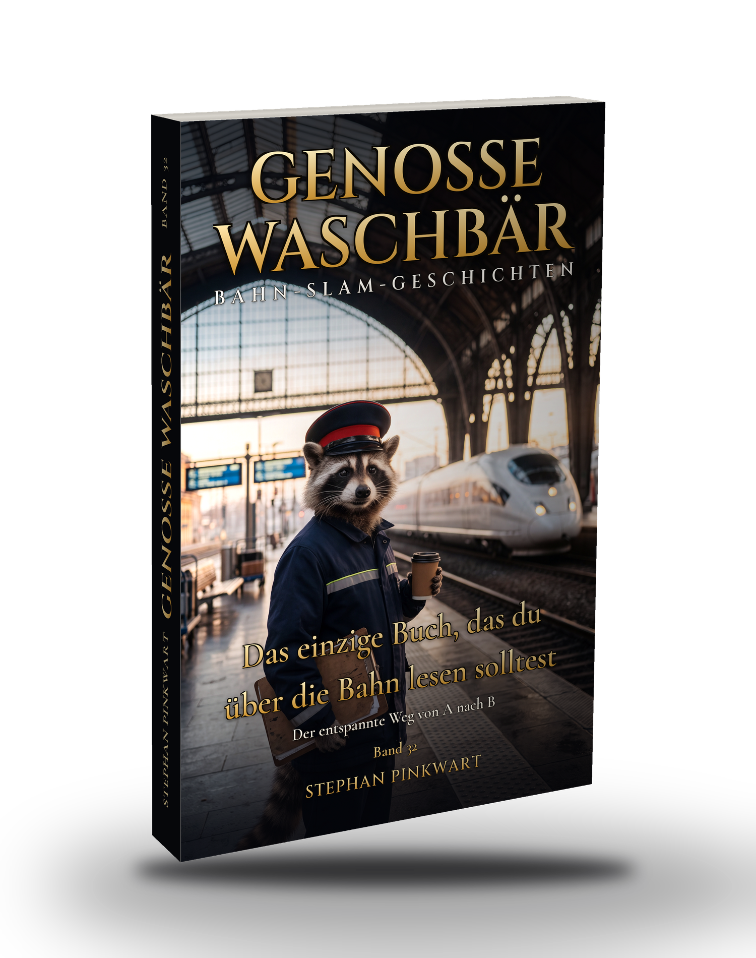 Genosse Waschbär Band 32 – Das einzige Buch, das du über die Bahn lesen solltest