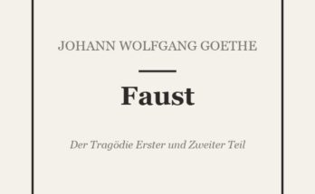 Johann Wolfgang Goethe: Faust